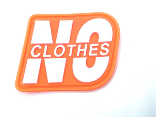 Rubber Patch "No Clothes" Orange